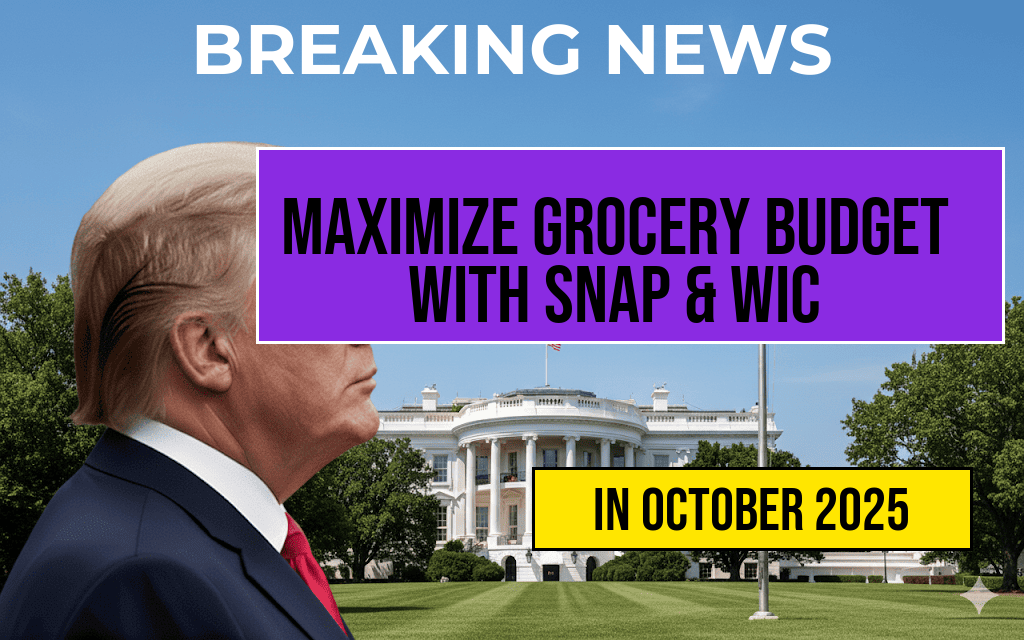 Maximizing Your Grocery Budget: Combining SNAP and WIC Benefits During a Shutdown